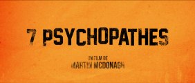 7 PSYCHOPATHES - Bande-Annonce (VOST - HD)