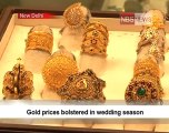 Gold prices bolstered in wedding season.mp4