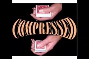 Compressed by Bob Solari - Magic Trick