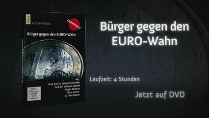 Bürger gegen den EURO-Wahn