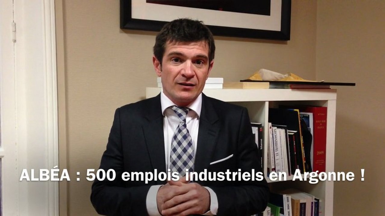 ALBEA : 500 emplois industriels en Argonne !