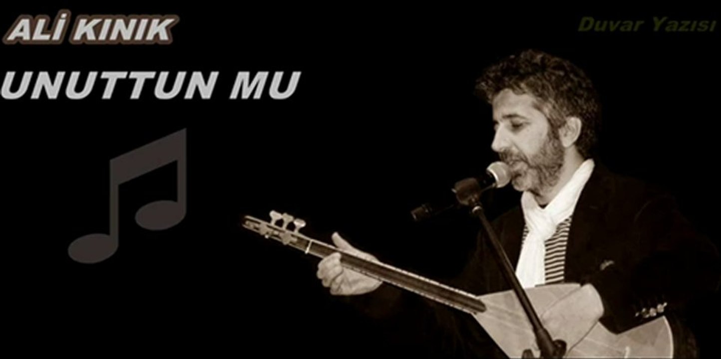 Ali Kınık - Unuttun Mu