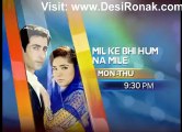 Mil Ke Bi Hum Na Mile By Geo TV - Episode 52 - 14th January 2013 - Promo