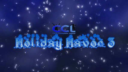CCL Holiday Havoc 3 (p1)