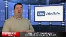 Easy Video Suite Review and Bonus for Easy Video Suite