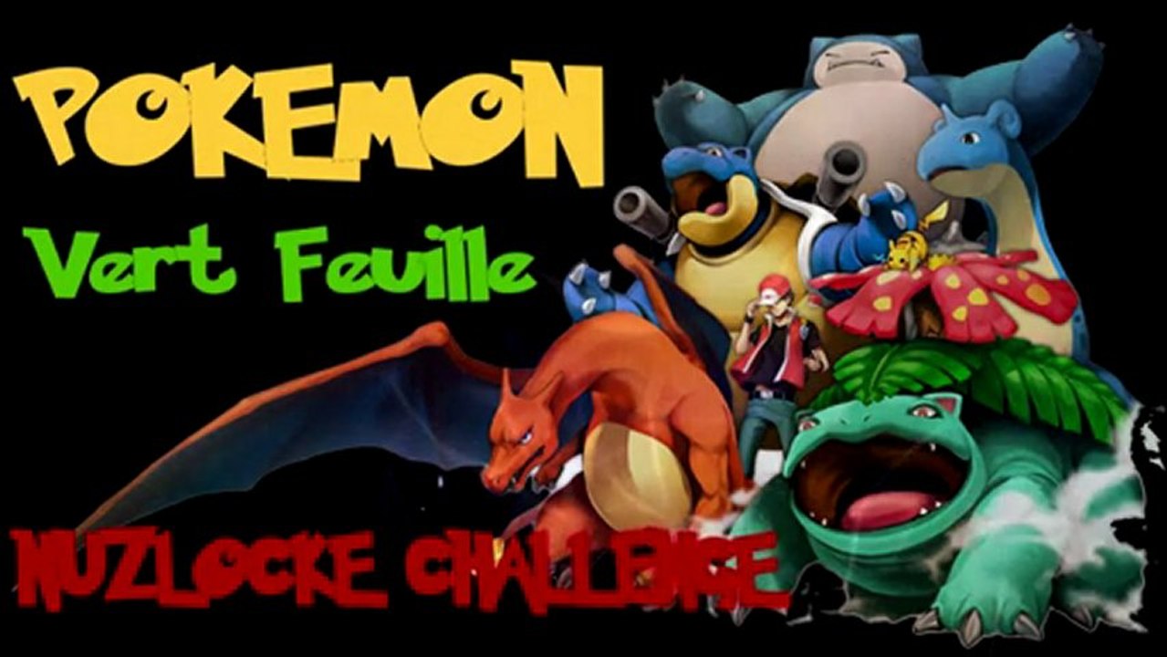Episode I Le Départ - nuzlocke pokémon vert feuille