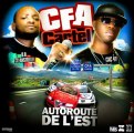 CFA CARTEL - je veux sentir mes billets -