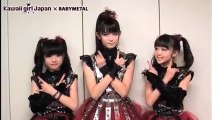 【BABYMETAL】コメント！「イジメ、ダメ、ゼッタイ」