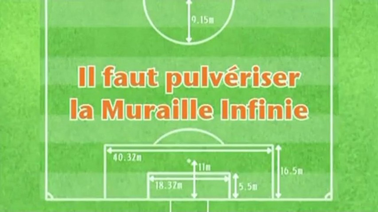 Inazuma Eleven épisode 18: Il faut pulvériser la muraille infinie (saison 1) VF
