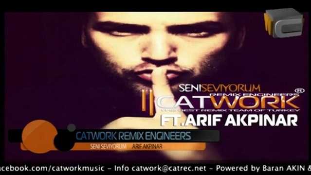 Catwork Remix Engineers Ft. Arif Akpınar - Seni Seviyorum (2012 REMİX) Upload Ersan