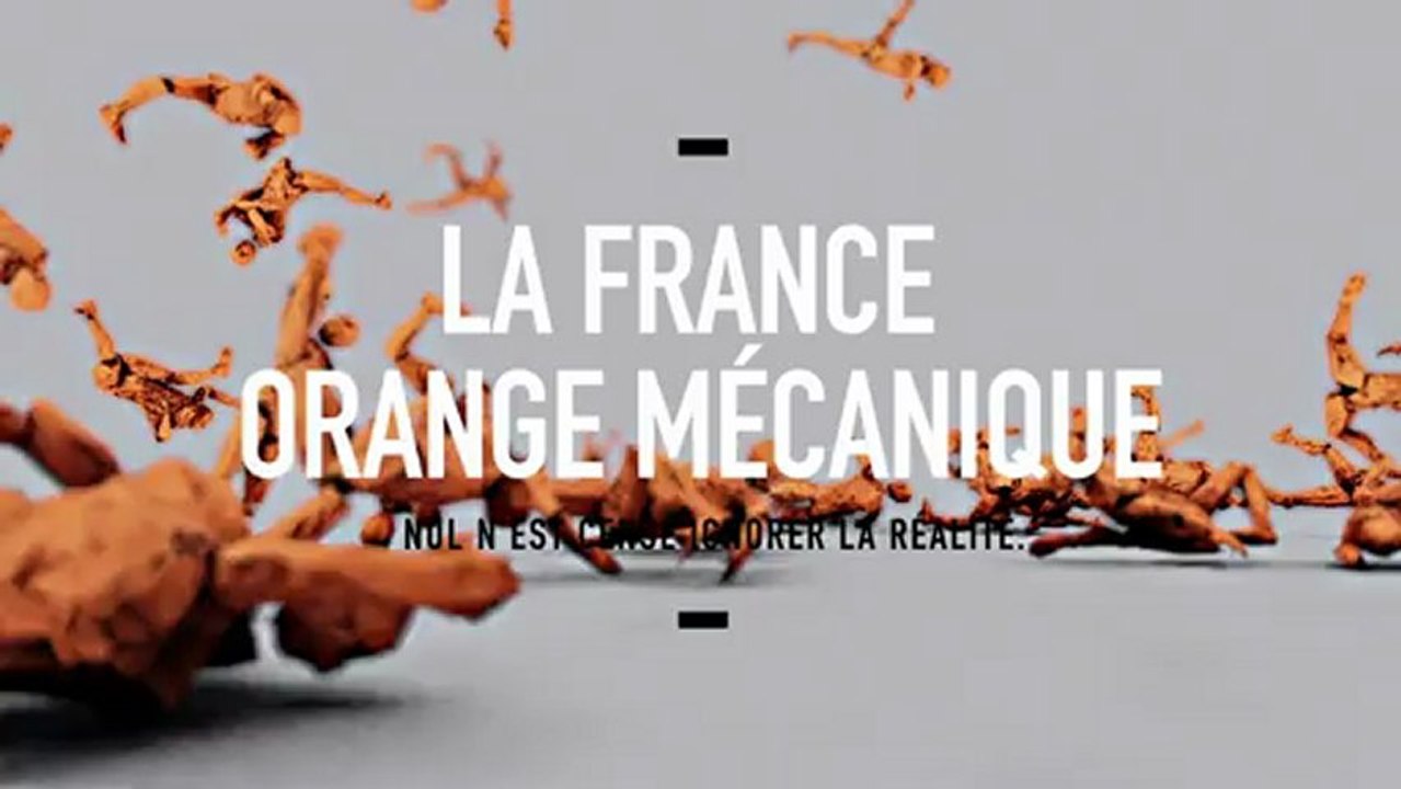 TRAILER OFFICIEL "LA FRANCE ORANGE MÉCANIQUE" (Laurent Obertone) document à paraître le 17 janvier