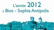 L'année 2012 à Biot-Sophia Antipolis