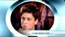 'I am insecure' - Shah Rukh Khan.mp4