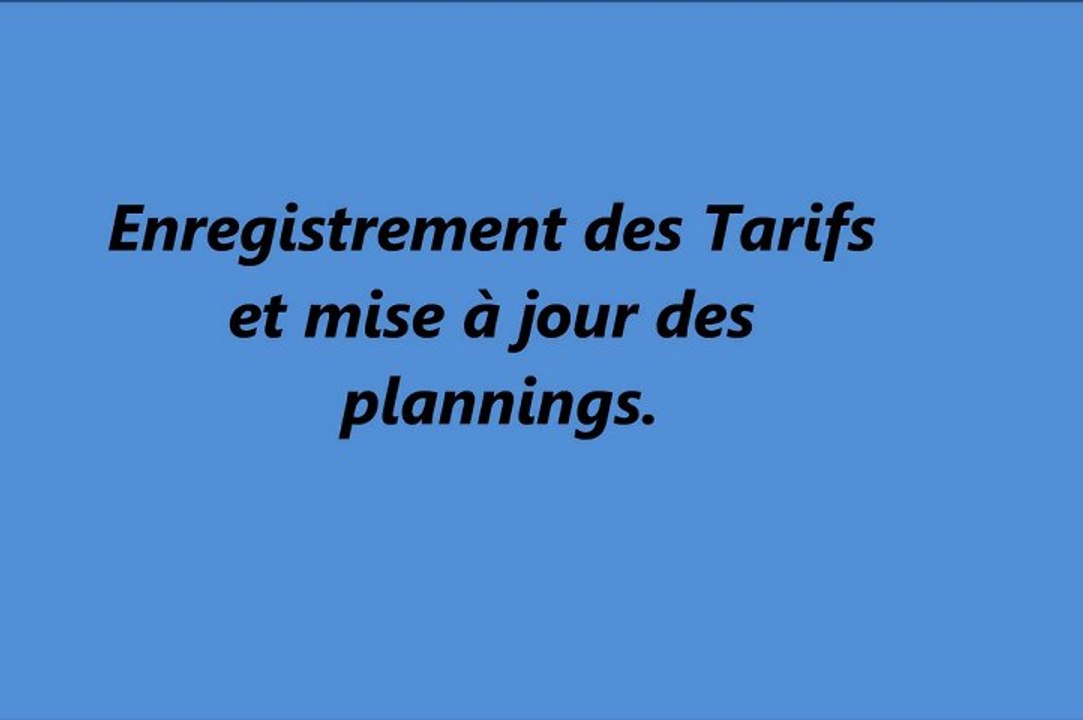 partie 3 : Mise à jour des plannings et tarifs