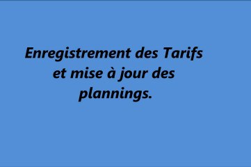 partie 3 : Mise à jour des plannings et tarifs