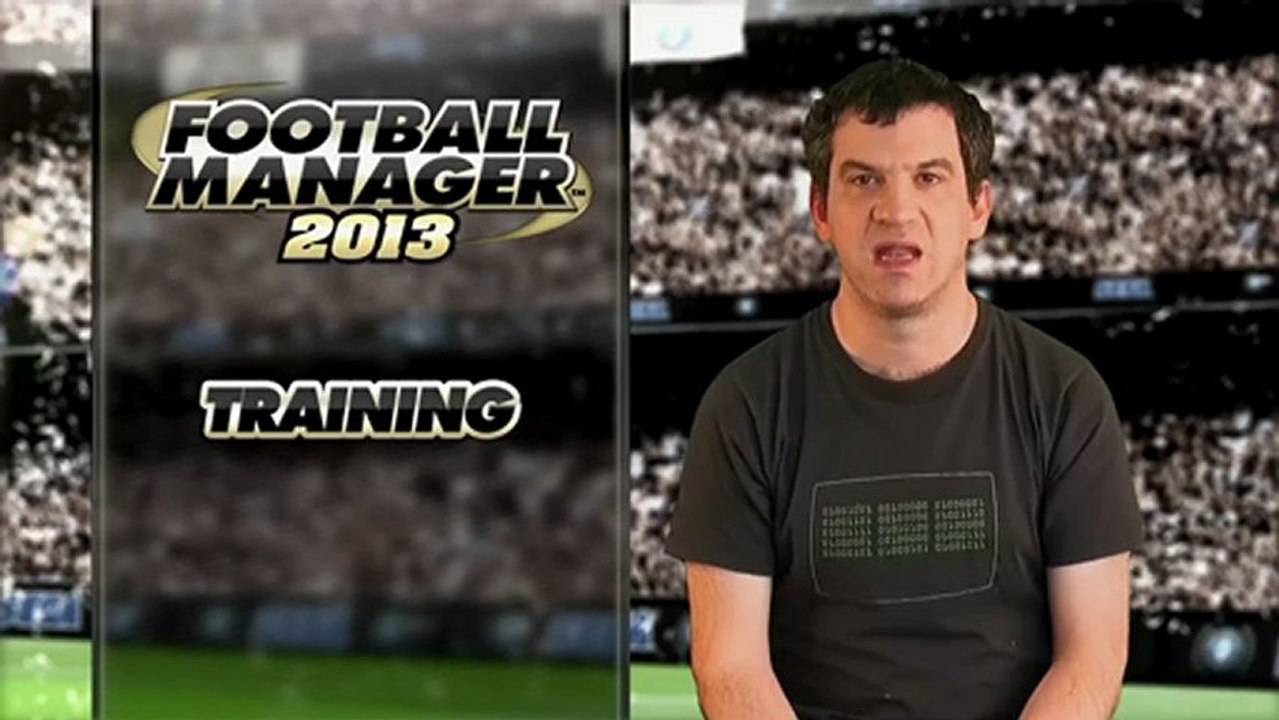 Football Manager 2013 - Bande-annonce #8 - Les entraînements
