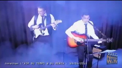 Jonathan L'AIR DU TEMPS & DJ RENIX