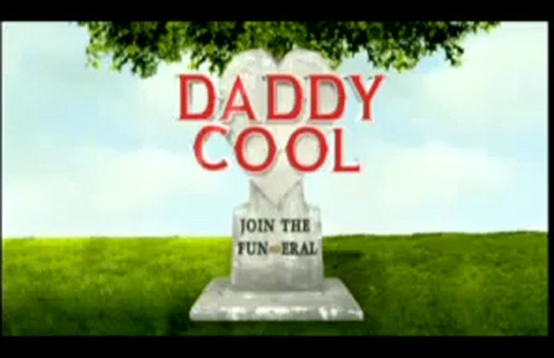 Life Life Daddy Cool.mp4