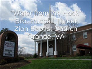Water From the Rock- Bro. Russell Threet