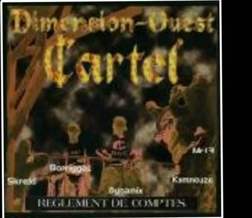 Dimension Ouest Cartel;Reglement de Comptes-1997 , Plus Rapide Que Le Style - / nojery tyleft