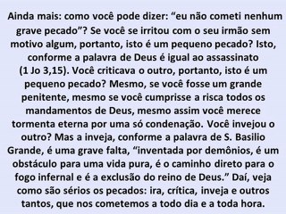 Confissão - Parte 16 - Acusação dos próprios pecados - II