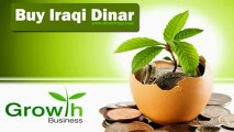Why Should Someone Buy Iraqi Dinar