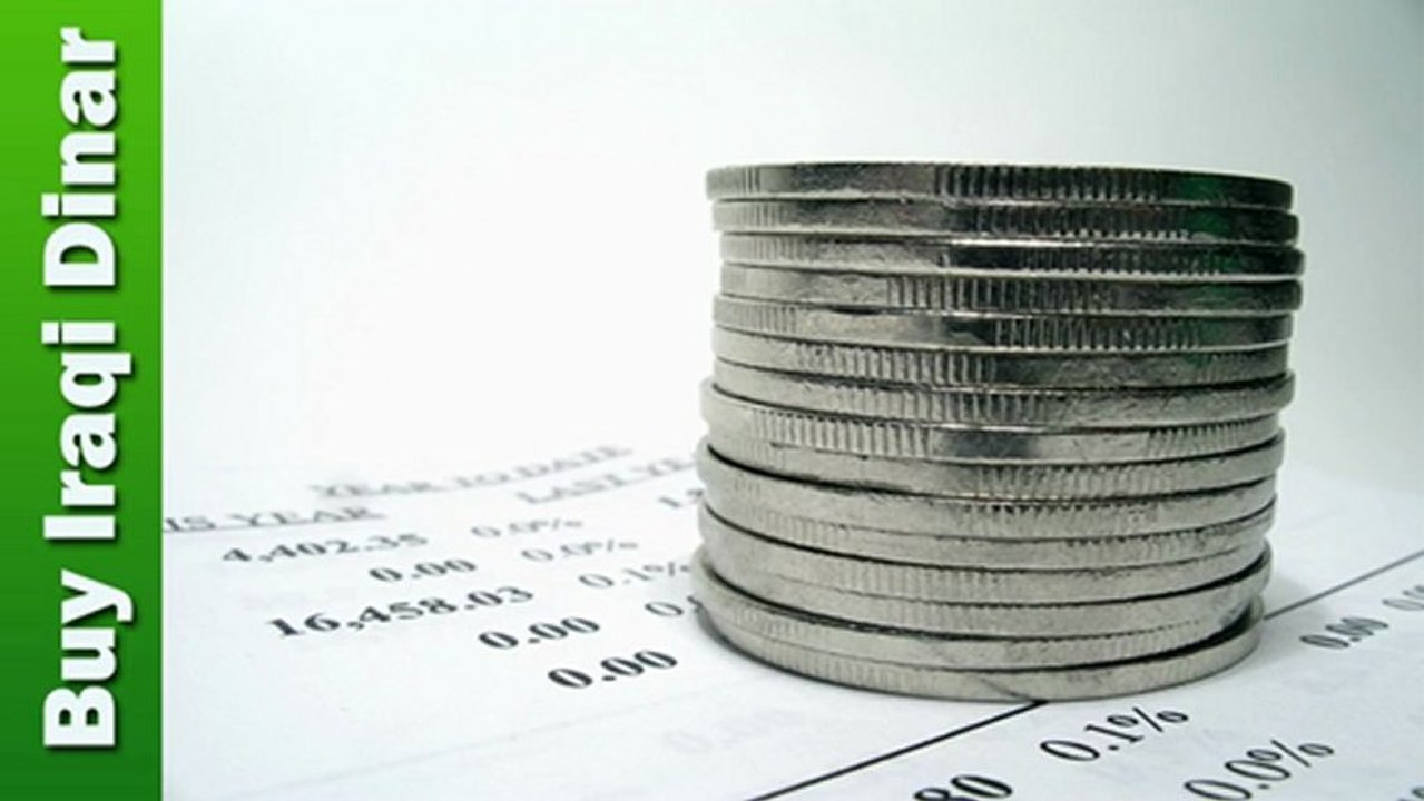 Buy Iraqi Dinar to Harvest The Future Profit Potential