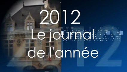 Journal de l'année 2012 à Vincennes