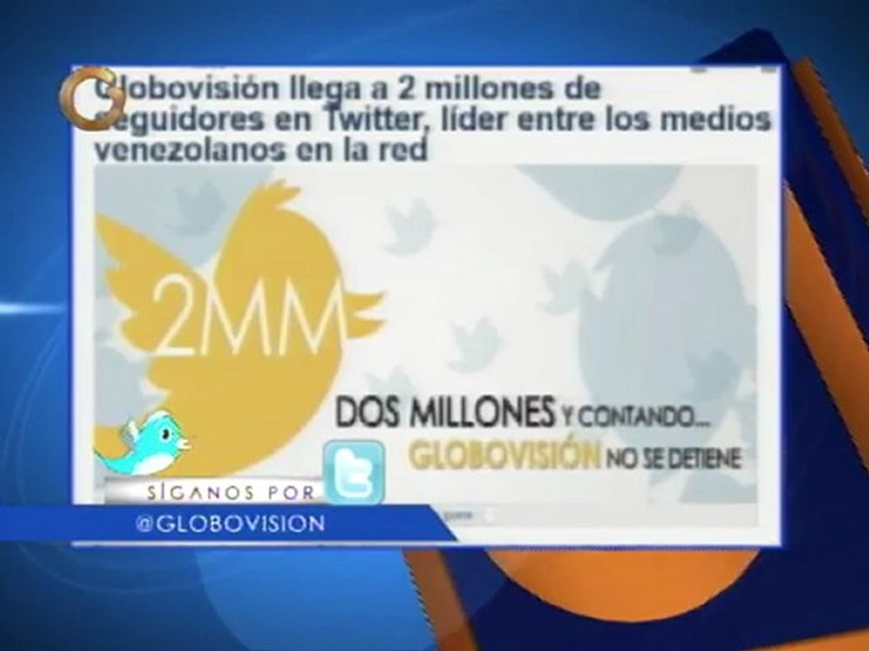 Globovisión supera los 2 millones de seguidores en Twitter, líder entre los medios venezolanos en la red