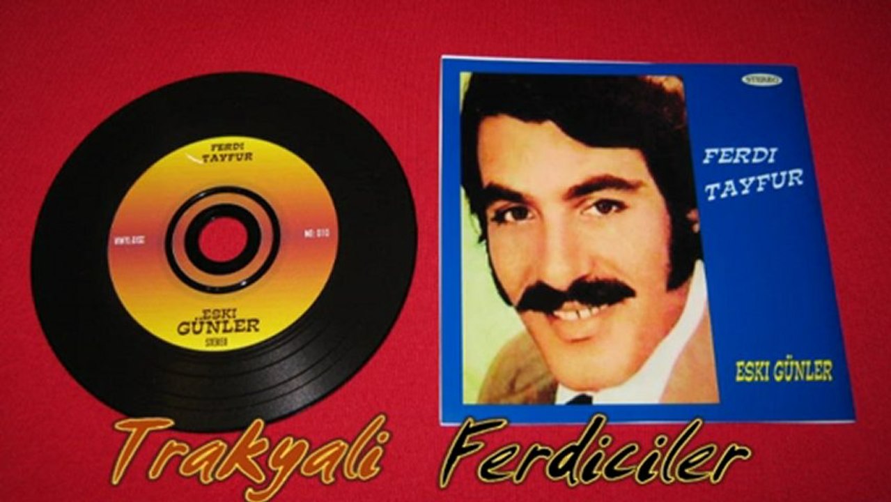 Ferdi Tayfur & Bu Kara Sevda ...