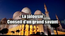 Khoutba : La jalousie [Al-Hassad] Shaykh Salih al-Fawzân
