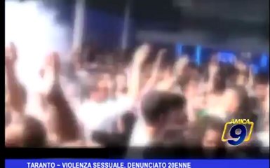 Taranto | Violenza sessuale, denunciato 20 enne