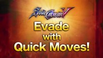 SoulCalibur 5 - Bande-annonce #10 - Apprendre à esquiver rapidement