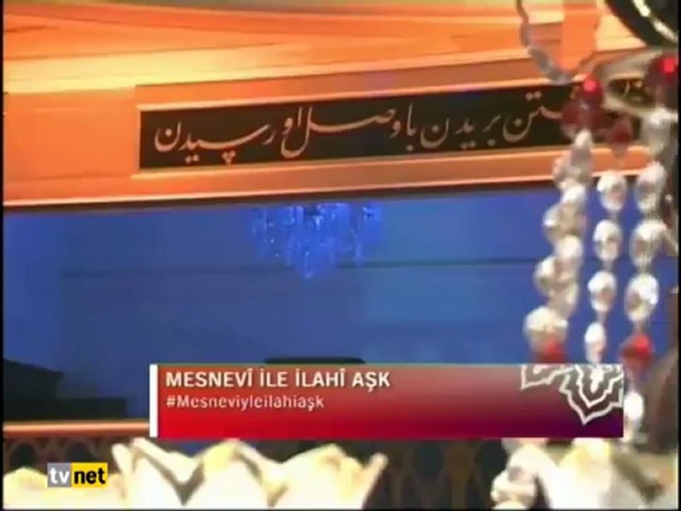 Mesnevi İle İlahi Aşk 5.1