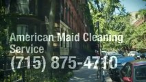 American Maid Cleaning Service - (715) 875-4710