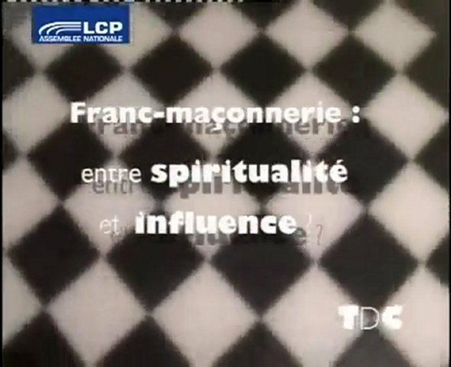 Entre Spiritualité & influence de la Franc-Maçonnerie 1/2