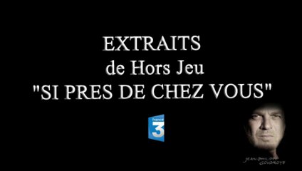 Extraits HORS JEU