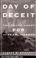 Politics Book Review: Day Of Deceit: The Truth About FDR and Pearl Harbor by Robert Stinnett