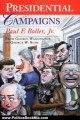 Politics Book Review: Presidential Campaigns: From George Washington to George W. Bush by Paul F. Boller Jr.