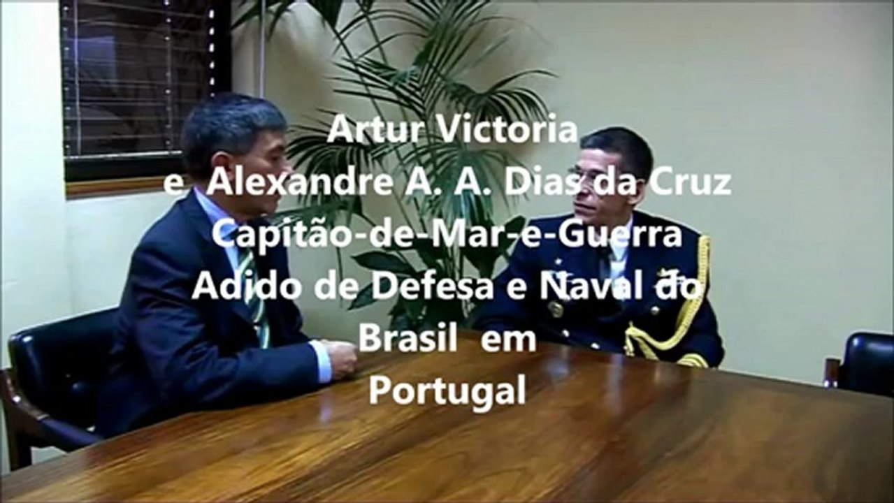 Artur Victoria  e  Alexandre A. A. Dias da Cruz Capitão-de-Mar-e-Guerra