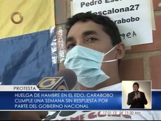 Huelga de hambre en Carabobo cumple una semana sin respuesta del Gobierno Nacional