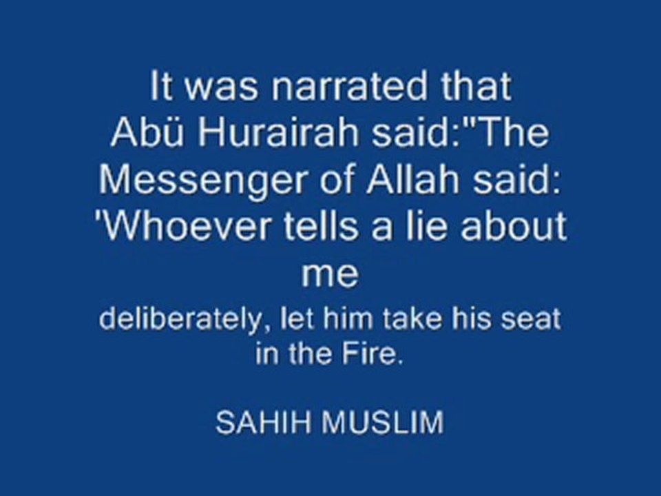 DELIBERATELY LYING ABOUT THE PROPHET(PBUH) (HADITH)