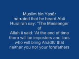 LIARS WHO WILL BRING FALSE HADITHS ( SAHIH HADITH)