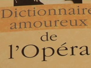 Livre: Dictionnaire amoureux de l'Opéra
