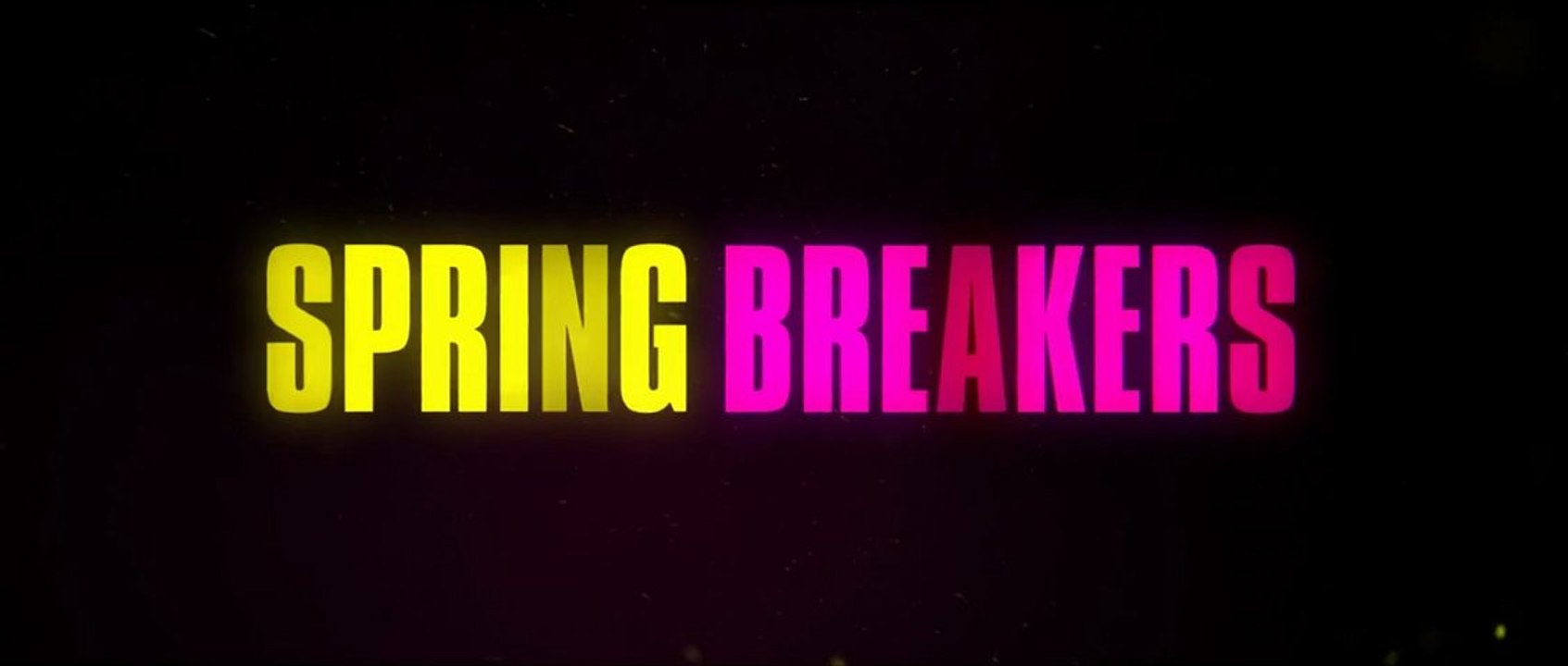 Spring Breakers Bande Annonce VOST