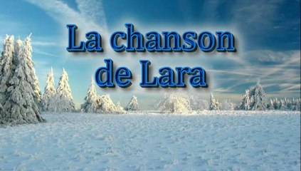 La chanson de Lara par Jean-Loup
