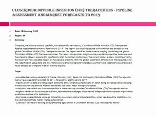 Clostridium difficile Infection (CDI) Therapeutics - Pipeline Assessment and Market Forecasts to 2019