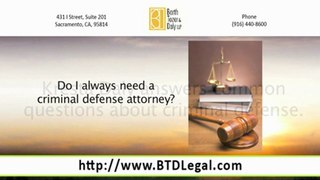 When Should I Hire A Criminal Defense Attorney, Barth, Tozer & Daly LLP