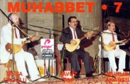 Muhabbet-7 MUSA EROĞLU - BIRAK GAM KEDERİ