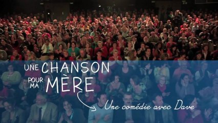 Une Chanson pour Ma Mère - "Rencontre avec Dave" [VF|HD] [NoPopCorn]